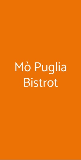 Mò  Puglia Bistrot, Milano
