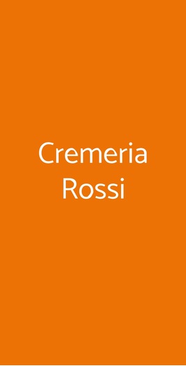 Cremeria Rossi, Milano
