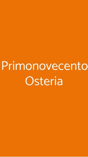 Primonovecento Osteria, Milano