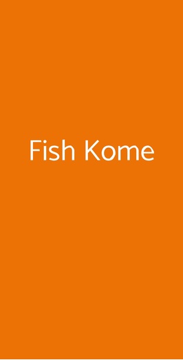Fish Kome, Cremona