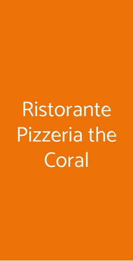 Ristorante Pizzeria The Coral, Sesto San Giovanni