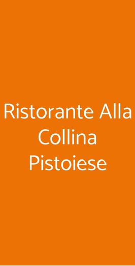 Ristorante Alla Collina Pistoiese, Milano