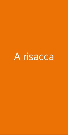 A Risacca