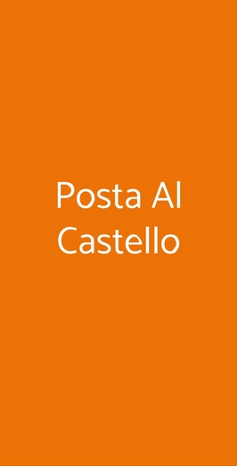 Posta Al Castello, Gromo
