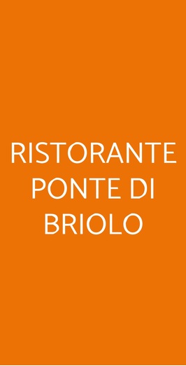 Ristorante Ponte Di Briolo, Valbrembo