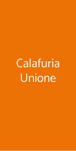 Calafuria Unione, Milano