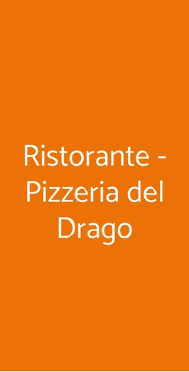 Ristorante - Pizzeria Del Drago, Milano