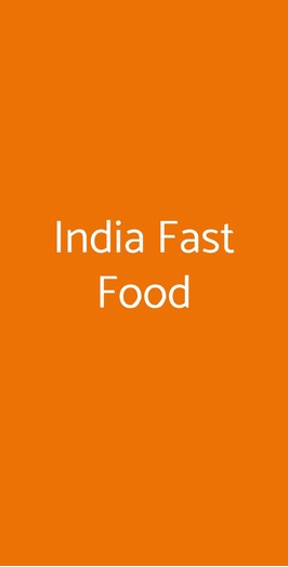 India Fast Food, Como