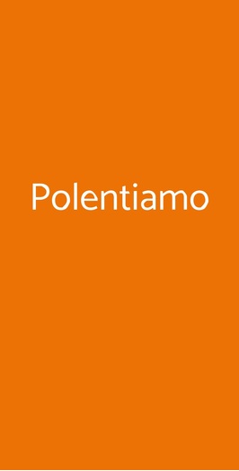 Polentiamo, Darfo Boario Terme