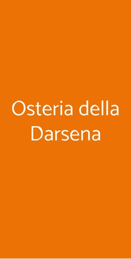 Osteria Della Darsena, Pavia
