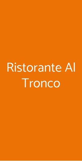 Ristorante Al Tronco, Milano