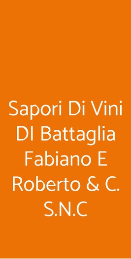 Sapori Di Vini Di Battaglia Fabiano E Roberto & C. S.n.c, Orio Al Serio