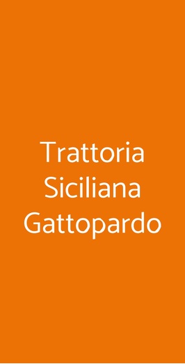 Trattoria Siciliana Gattopardo, Milano