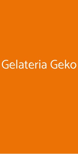 Gelateria Geko, Milano