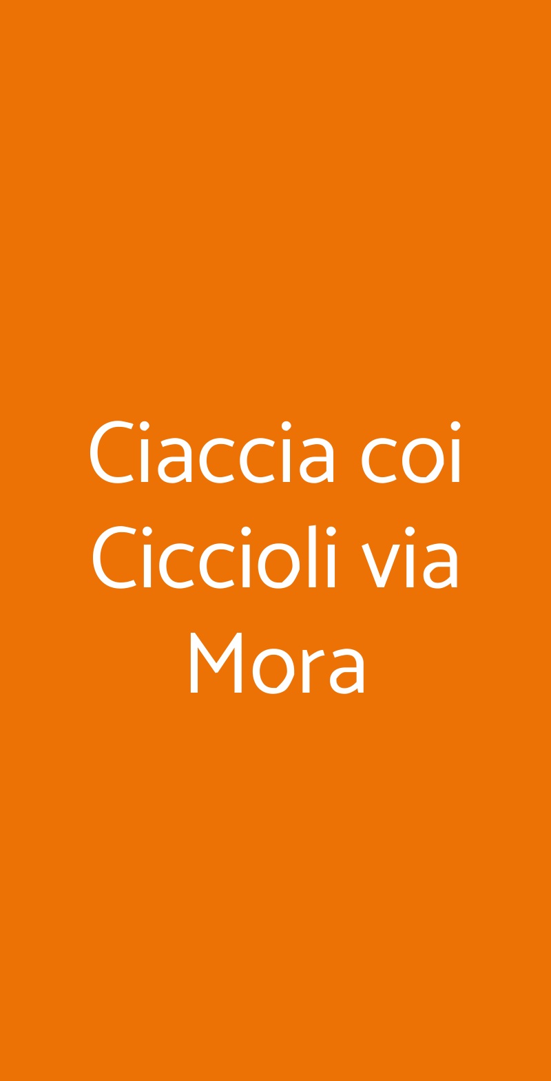 Ciaccia coi Ciccioli via Mora Milano menù 1 pagina