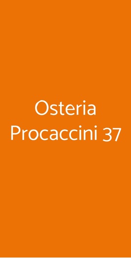 Osteria Procaccini 37, Milano
