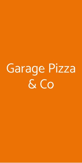 Garage Pizza & Co, Milano