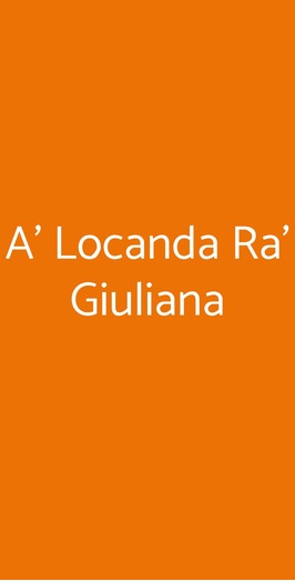 A' Locanda Ra' Giuliana, Pompei