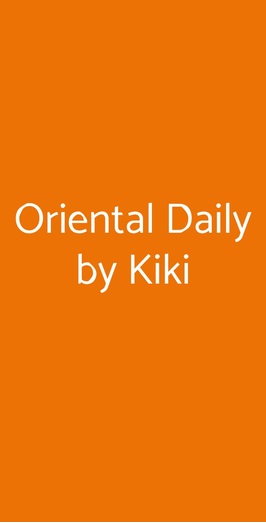 Oriental Daily By Kiki, Torino