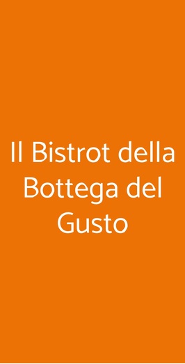 Il Bistrot Della Bottega Del Gusto, Torino