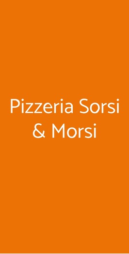 Pizzeria Sorsi & Morsi, Torino