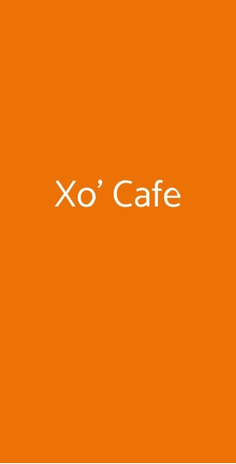 Xo' Cafe, Torino