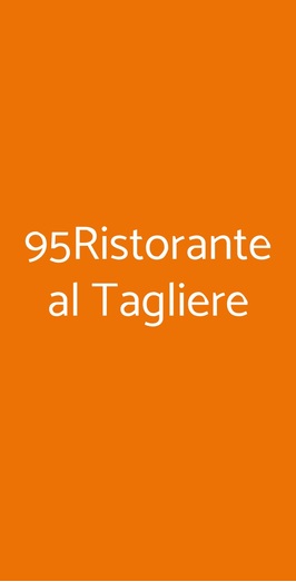 95ristorante Al Tagliere, Barlassina