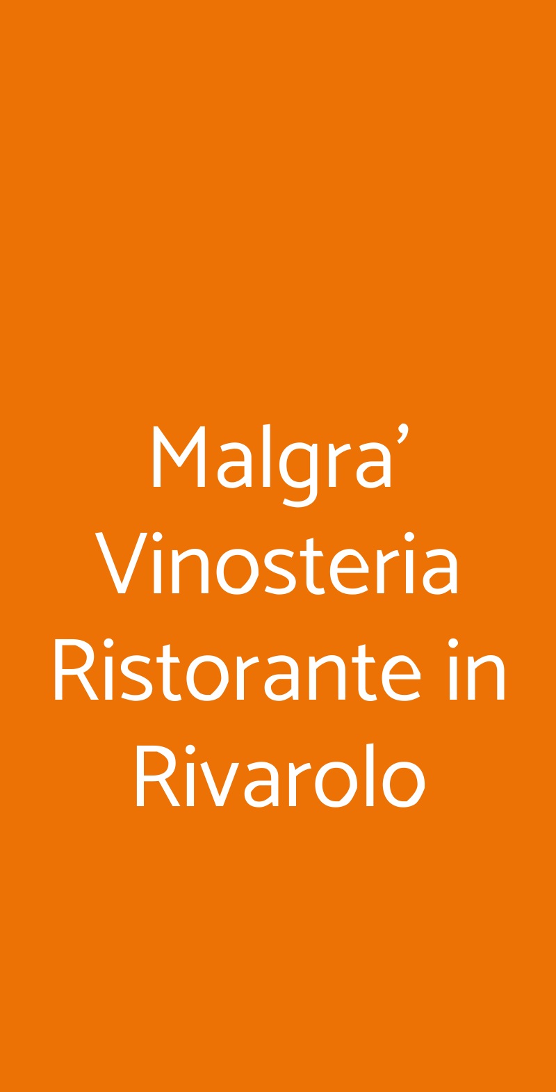 Malgra' Vinosteria Ristorante in Rivarolo Rivarolo Canavese menù 1 pagina