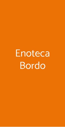 Enoteca Bordo, Torino