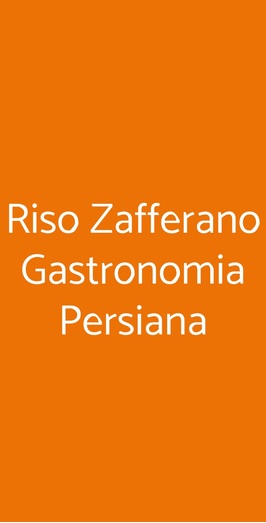 Riso Zafferano Gastronomia Persiana, Torino