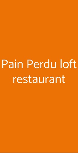 Pain Perdu Loft Restaurant, Torino