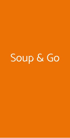 Soup & Go, Torino