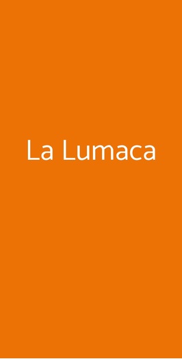 La Lumaca