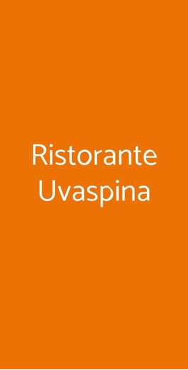 Ristorante Uvaspina, Moncalvo