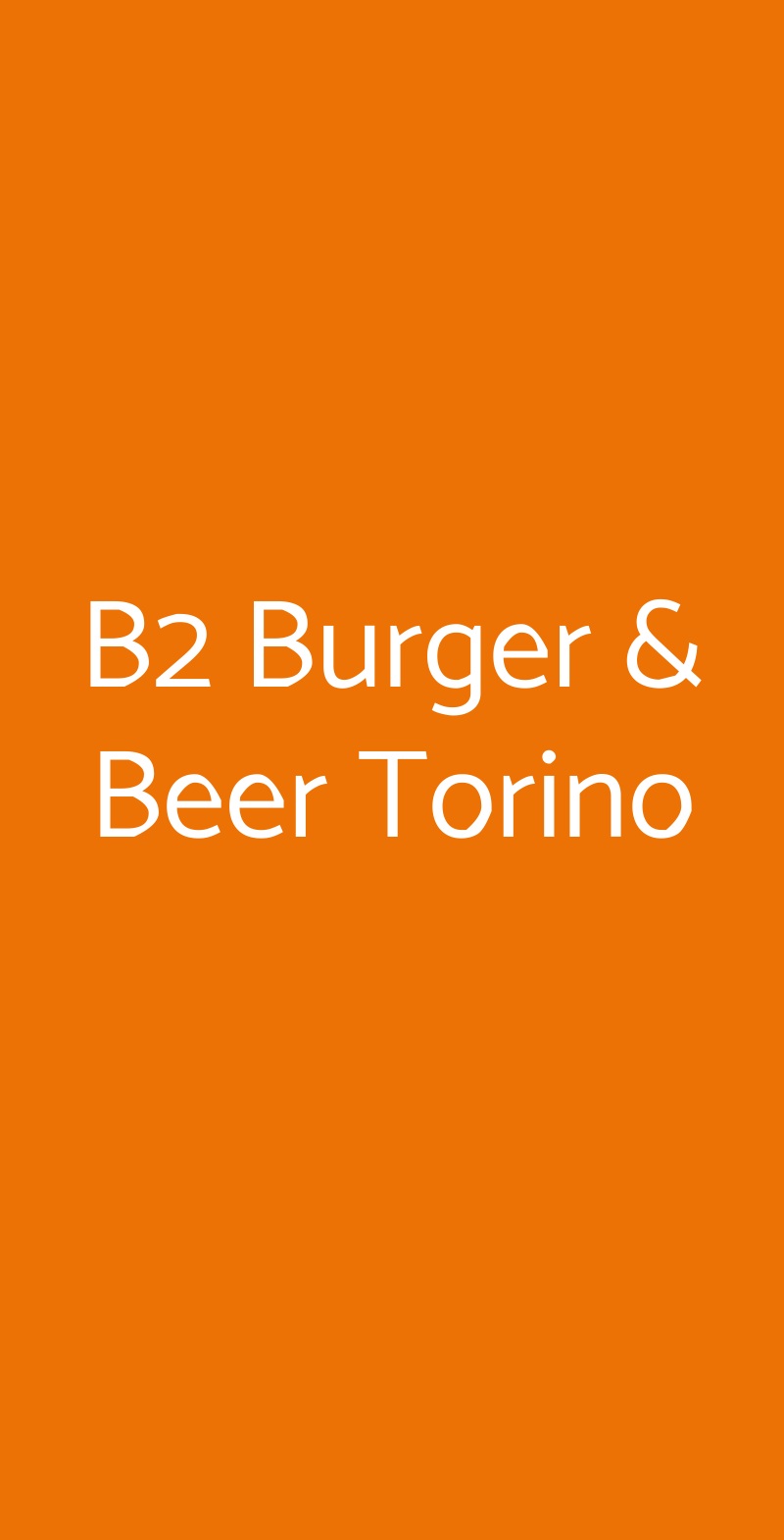 B2 Burger & Beer Torino Torino menù 1 pagina