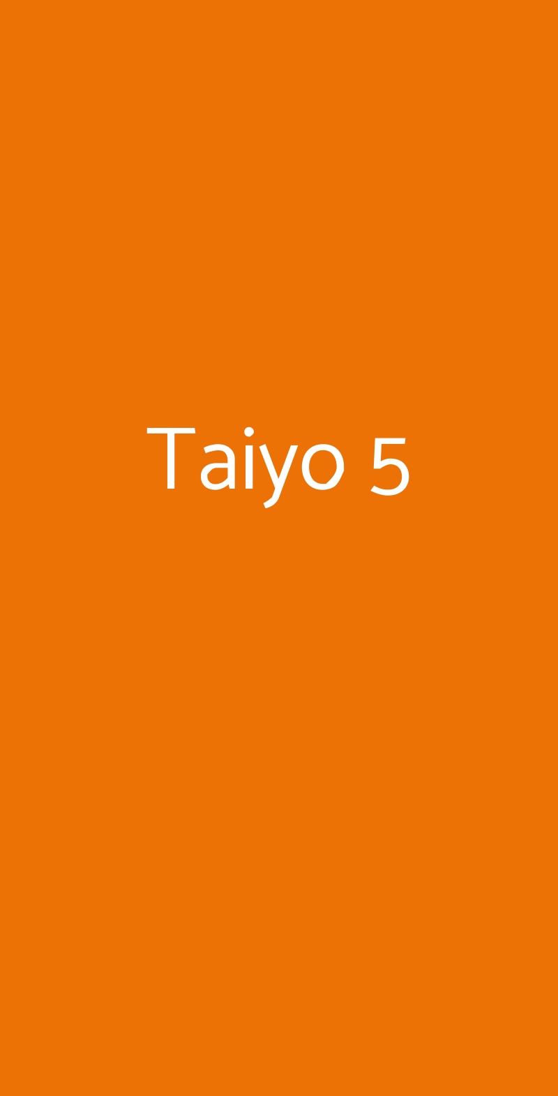 Taiyo 5, Torino