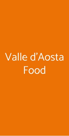 Valle D'aosta Food, Torino