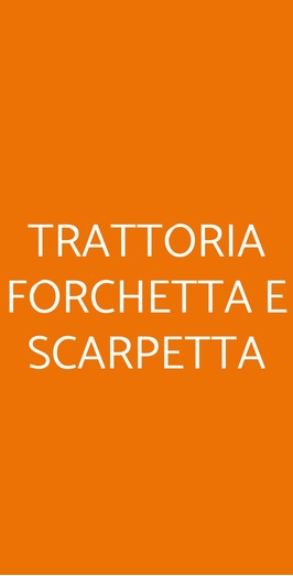 Trattoria Forchetta E Scarpetta, Torino