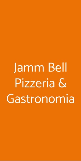 Jamm Bell Pizzeria & Gastronomia, Torino