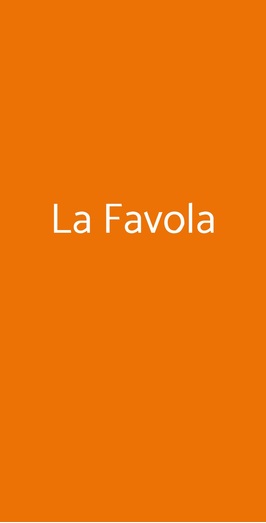La Favola, Torino