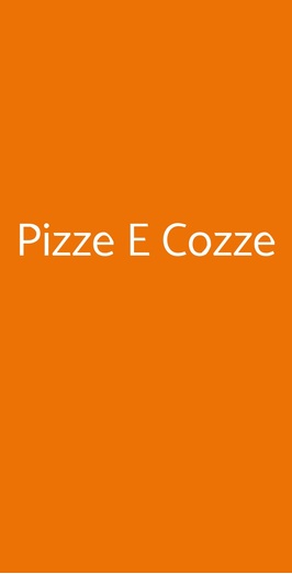 Pizze E Cozze