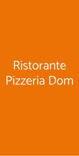 Ristorante Pizzeria Dom, Torino