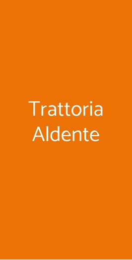 Trattoria Aldente, Torino