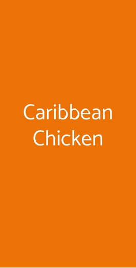 Caribbean Chicken, Torino
