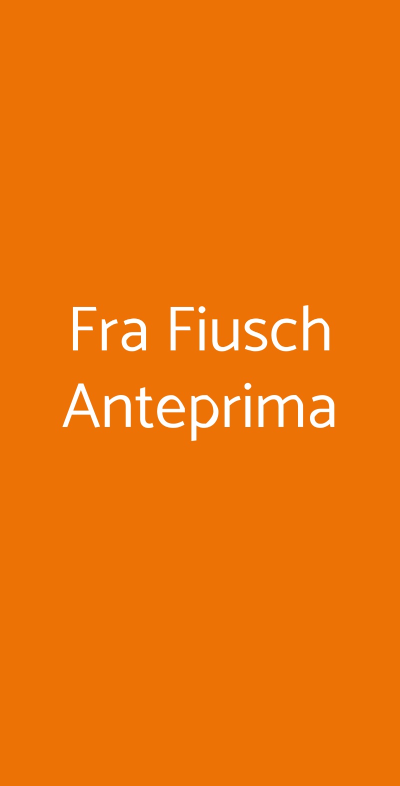 Fra Fiusch Anteprima, Torino