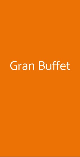 Gran Buffet, Torino