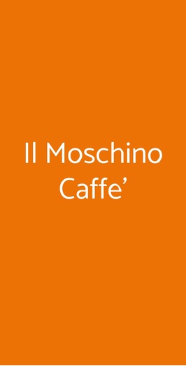 Il Moschino Caffe', Torino