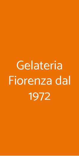 Gelateria Fiorenza Dal 1972, Asti