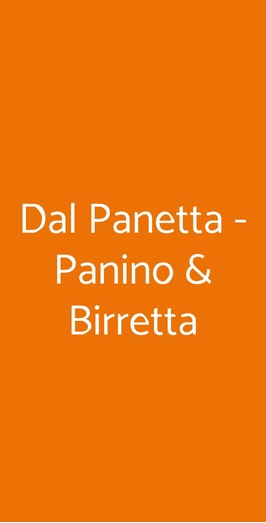 Dal Panetta - Panino & Birretta, Lecce
