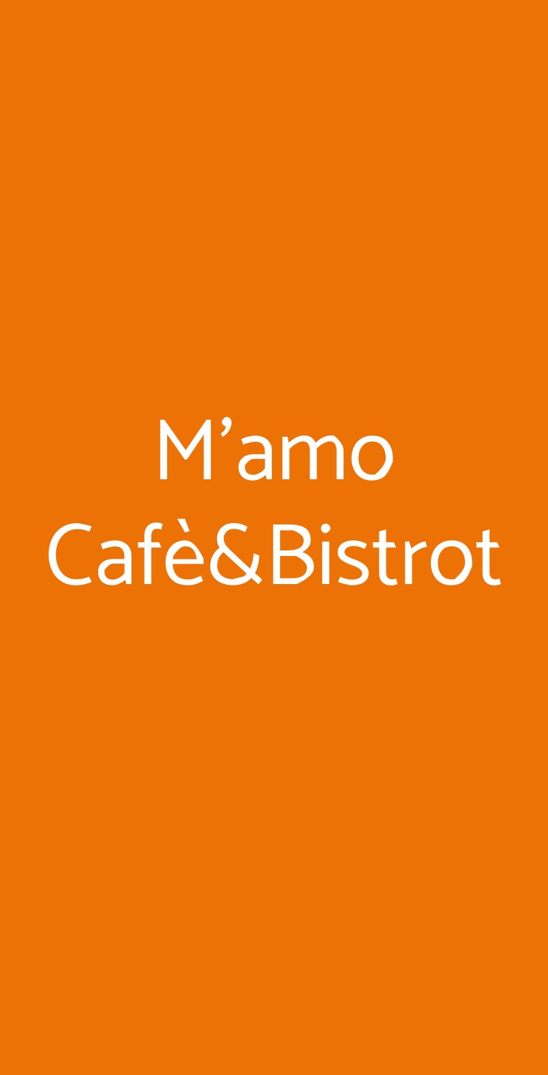 M'amo Cafè&Bistrot Bari menù 1 pagina